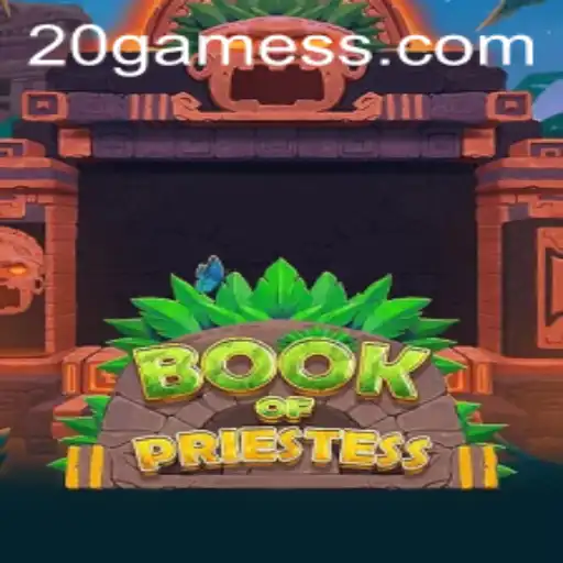 Explorando o Fascinante Mundo de BookOfPriestess: O Jogo 20.GAME