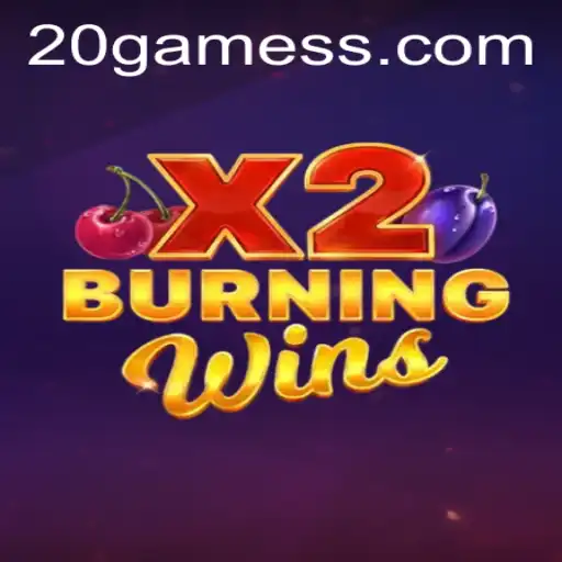 Descubra o Fascinante Mundo de BurningWinsX2 - A Nova Sensação no Universo 20.GAME