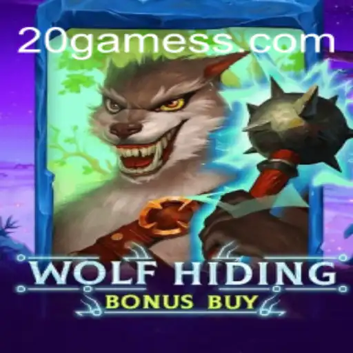 Descubra a Emoção de WolfHidingBonusBuy: O Jogo que Está Dominando 20.GAME